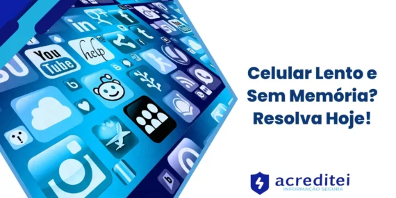 Celular Lento e Sem Memória? Resolva Hoje!